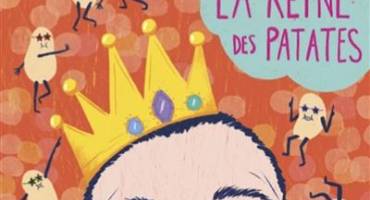 La Reine des patates