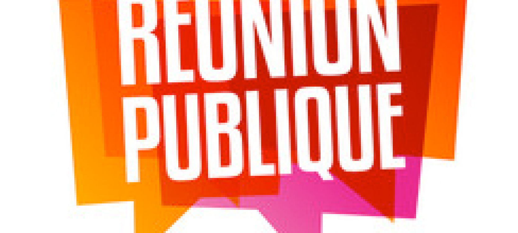 Réunion publique