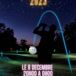 Vivrelegolfamagny s'engage pour le téléthon 2023 en organisant un golf de nuit le 8 Décembre de 20h00 jusqu'à 0h00. 2 ateliers sont proposés, séance de putting et un parcours de 3 trous de 40 mètres. Les balles florescentes, les lampes frontales et les clubs sont prêtés.  Il est préférable de venir avec son matériel.  Un stand de Vin chaud et soft sont proposés autour d'une ambiance musicale Rock.