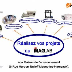 Venez réaliser vos projets au MAGLab