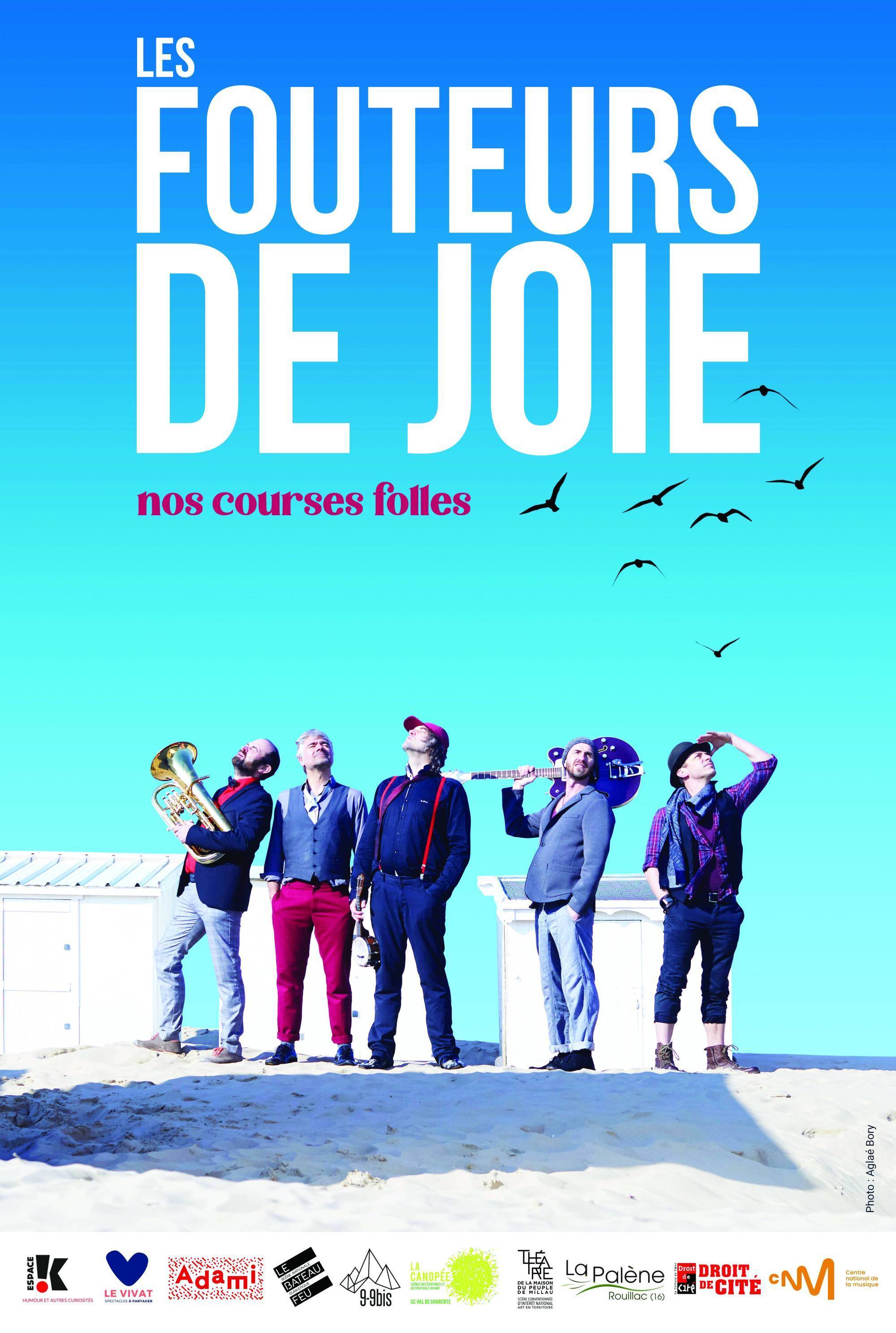 AFFICHE LES FOUTEURS DE JOIE
