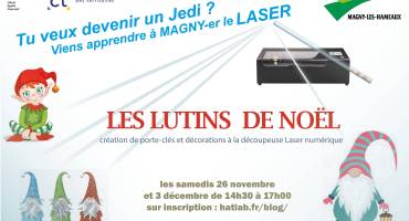 Atelier MAGNY LASER les samedis 26 novembre et 3 décembre 2022 