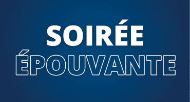 Soirée épouvante 2024