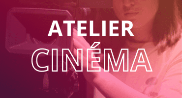 Affiche Atelier Cinéma 2024/2025 - LE CINOCHE