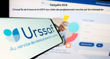 l’Urssaf Île-de-France et le CPSTI aux côtés des professionnels touchés par les intempéries