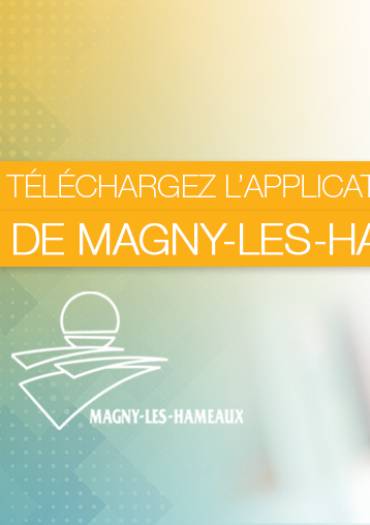 Téléchargez gratuitement l'application mobile officielle de Magny-les-Hameaux