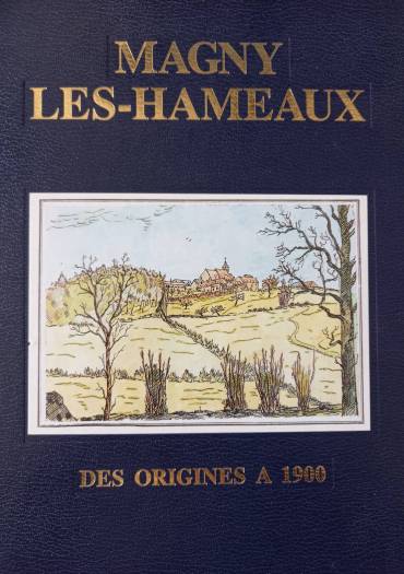 Livre Magny des origines à 1900