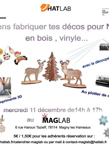 Atelier Noël 2024 du Maglab