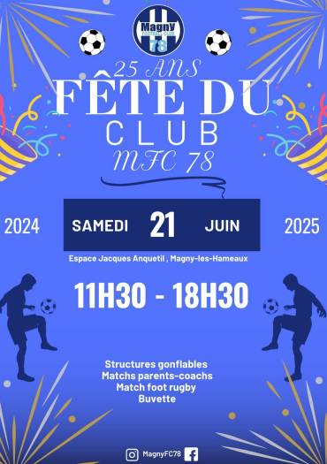 FETE DU CLUB DU MAGNY FC 78