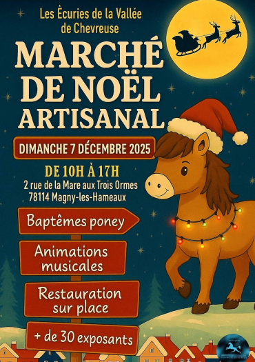 Marché de Noël artisanal des écuries de la Vallée de Chevreuse