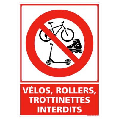 Interdit aux vélos, rollers, trottinettes