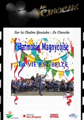 L'Harmonie Magnycoise : Concert "La Vie est Belle"