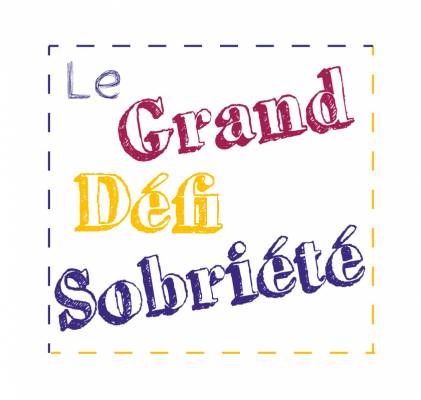 Le grand défi sobriété