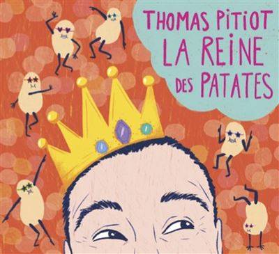 La Reine des patates