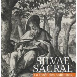 Pour en savoir plus sur l'exposition "Sylvae Sacrae – La Forêt des Solitaires"