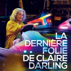 Affiche du film La dernière folie de Claire Darling