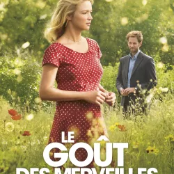 Affiche du film LE GOÛT DES MERVEILLES