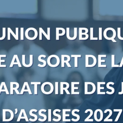 Tirage au sort du jury d'assise 2027