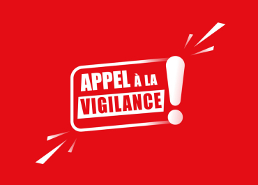 Appel à la vigilance