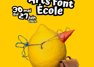 LES ARTS FONT ECOLE 2026